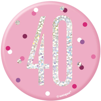 Pink and Silver 40th Birthday Badge