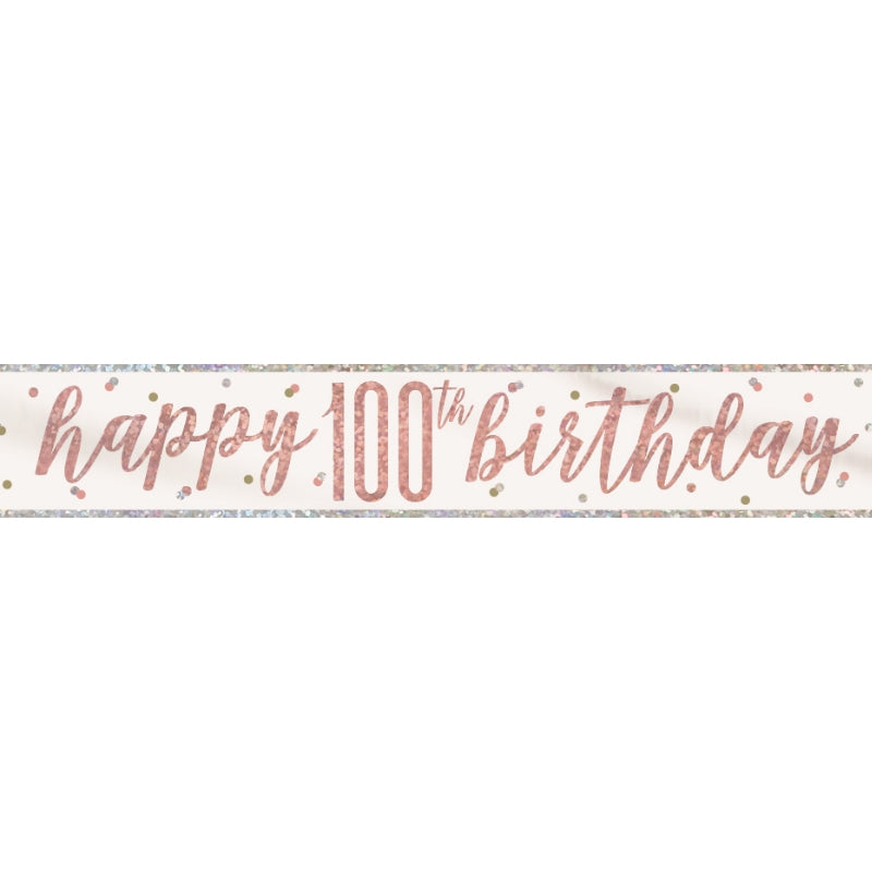 Rose Gold Holographic 100th Birthday Foil Banner