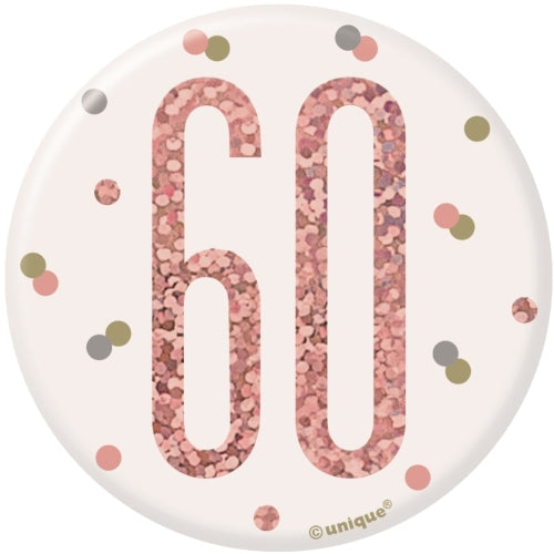 Rose Gold 60th Birthday Badge