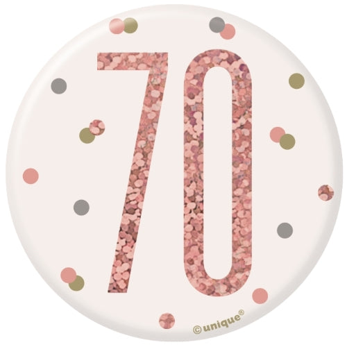 Rose Gold 70th Birthday Badge