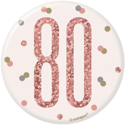 Rose Gold 80th Birthday Badge