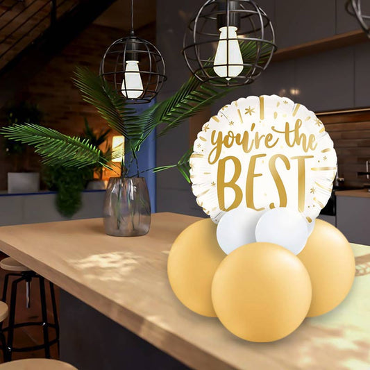 You're the Best Balloon Gift Message | Table Decoration